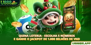 quina-loteria-escolha-5-numeros-e-ganhe-o-jackpot-de-1-000-bilhoes-de-vnd