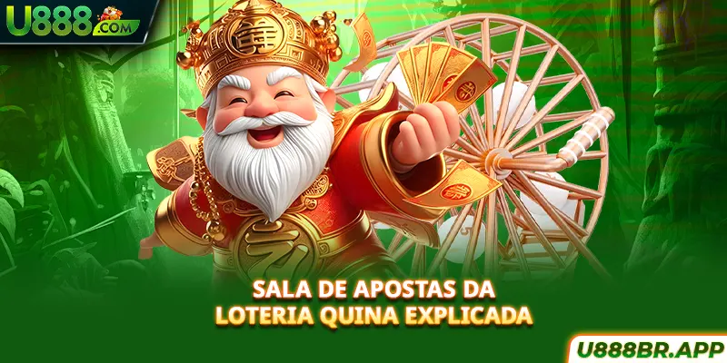 sala-de-apostas-da-loteria-quina-explicada