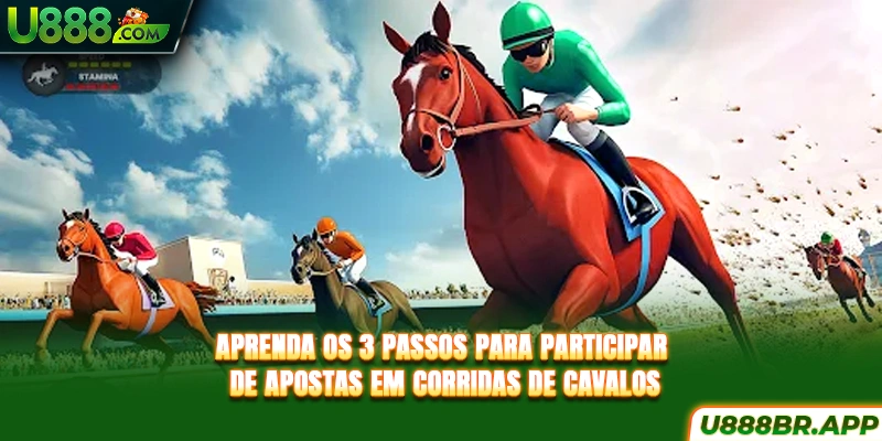 aprenda-os-3-passos-para-participar-de-apostas-em-corridas-de-cavalos