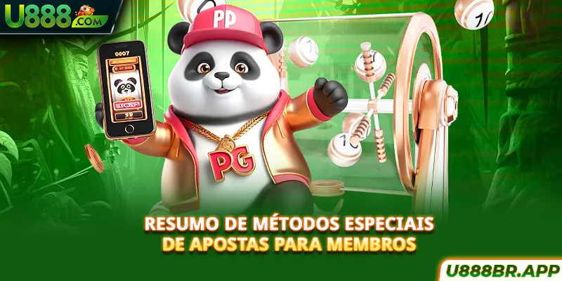 resumo-de-metodos-especiais-de-apostas-para-membros