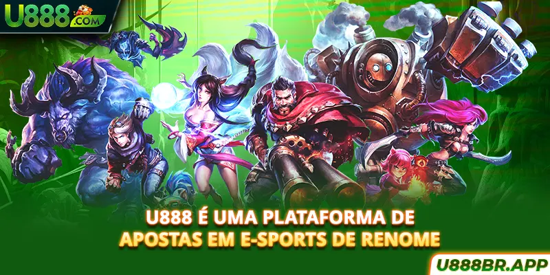 u888-e-uma-plataforma-de-apostas-em-e-sports-de-renome