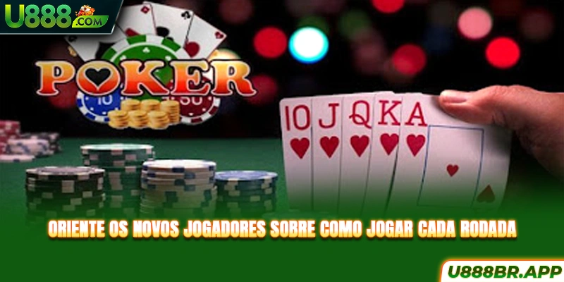 oriente-os-novos-jogadores-sobre-como-jogar-cada-rodada